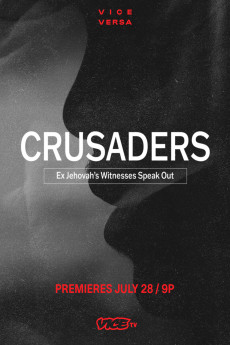 Crusaders: Ex Jehovah's Witnesses Speak Out