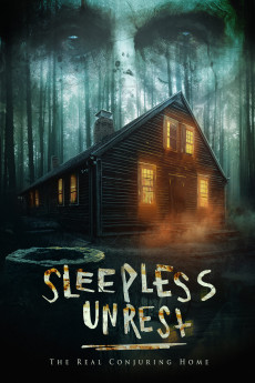 The Sleepless Unrest: The Real Conjuring Home