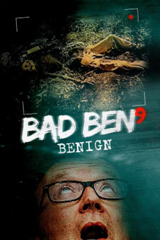 Bad Ben: Benign