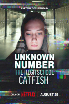Unknown Number: The High School Catfish