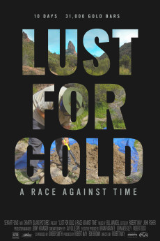 Lust for Gold: A Race Against Time